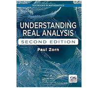 Understanding Real Analysis, Second Edition