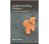 Understanding Religion Moojan Momen (Auteur)