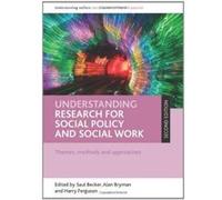 Understanding Research for Social Policy and Social Work: Themes, Methods and Approaches (Understanding Welfare: Social Issues, Policy and Practice Series) - [Version Originale] Inconnu (Auteur)