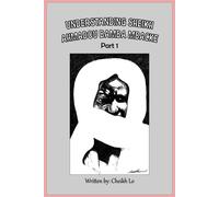 Understanding Sheikh Ahmadou Bamba Mbacke Part 1 (Light Up The Midnight)