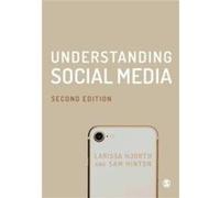 Understanding Social Media by Hinton & Sam University of Canberra & Australia Unknown (Auteur)