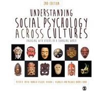 Understanding Social Psychology Across Cultures by Michael H. Harris Bond Peter K Smith, Peter B Smith, Ronald Fischer, Michael H Bond (Auteur)