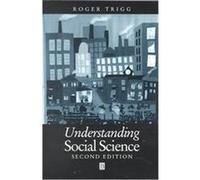 Understanding Social Science Roger Trigg (Auteur)