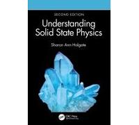 Understanding Solid State Physics