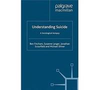 Understanding Suicide M Shiner, Ben Fincham (Auteur)