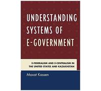 Understanding Systems Of E-Government