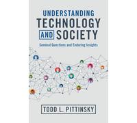 Understanding Technology and Society