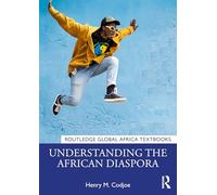 Understanding the African Diaspora