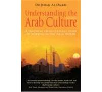 Understanding the Arab Culture Al-Omari, Jehad (Auteur)