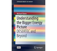 Understanding The Bigger Energy Picture