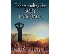 Understanding The Body Language