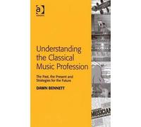 Understanding The Classical Music Profession