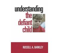 Understanding the Defiant Child