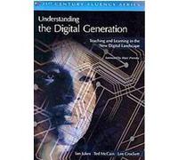 Understanding the Digital Generation Bruce MacDonald, Ian Judes, Ted McCain (Auteur)