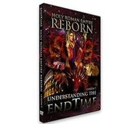 Understanding the End Time: Holy Roman Empire Reborn, Level I, Lesson VII, Updated Edition