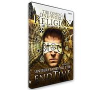 Understanding the End Time: The Coming One-World R