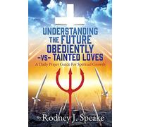 Understanding The Future Obediently -Vs- Tainted Loves