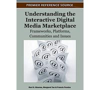 Understanding The Interactive Digital Media Marketplace
