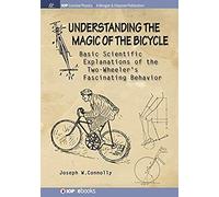 Understanding The Magic Of The Bicycle