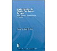 Understanding the Middle East Peace Process, Routledge Studies on the Arab-israeli Conflict Ghazi-bouillon (Auteur)