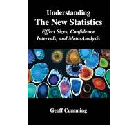 Understanding The New Statistics: Effect Sizes, Confidence Intervals, and Meta-Analysis.