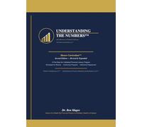 Understanding the Numbers™: Introduction to Financial Literacy - Basics™