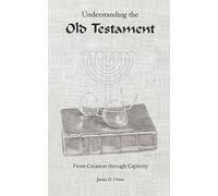 Understanding The Old Testament