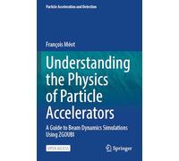 Understanding the Physics of Particle Accelerators: A Guide to Beam Dynamics Simulations Using ZGOUBI