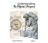 Understanding the Pilgrims Progress