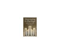 Understanding The Pipe Organ