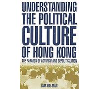 Understanding The Political Culture Of Hong Kong