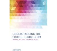 Understanding The School Curriculum