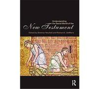 Understanding The Social World Of The New Testament