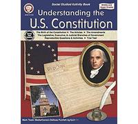Understanding The U.S. Constitution, Grades 5 - 12
