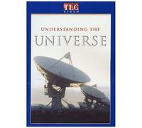 Understanding The Universe