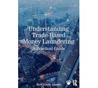 Understanding Trade-based Money Laundering: A Practical Guide