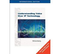 Understanding Voice Over Ip Technology, International Edition