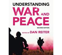 Understanding War and Peace