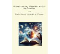 Understanding Weather: A Dual Perspective