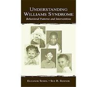 Understanding Williams Syndrome Eleanor Semel, Sue R. Rosner (Auteur)