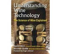 Understanding Wine Technology by Nicolas Quille MW David Bird , Nicolas Quille (Auteur)