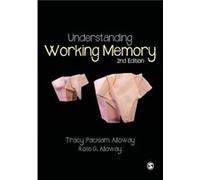 Understanding Working Memory (Paperback) Tracy Packiam Alloway, Ross G Alloway (Auteur)