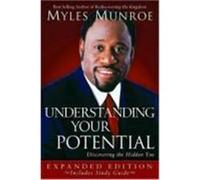 Understanding Your Potential Myles Munroe (Auteur)