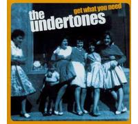 Understones, The - Get What You Need