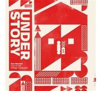 Understory : Live At The Village Vanguard