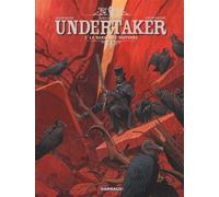 Dorison, Meyer, Delabie – Undertaker Tome 2 : La Danse des vautours – Album cartonné