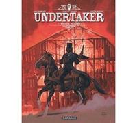 Undertaker - Tome 7 - Mister Prairie Xavier Dorison (Auteur), Ralph Meyer (Auteur), Ralph Meyer (Illustration), Caroline Delabie (Auteur)