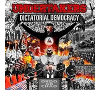 Undertakers - Dictatorial Democracy