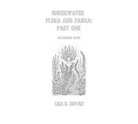UNDERWATER FLORA AND FAUNA: Colouring Book by Lisa D. Novak