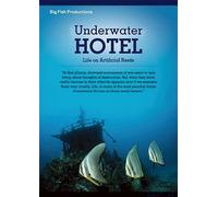Underwater Hotel: Life On Artificial Reefs [Dvd] [Region 1] [Us Import] [Ntsc]